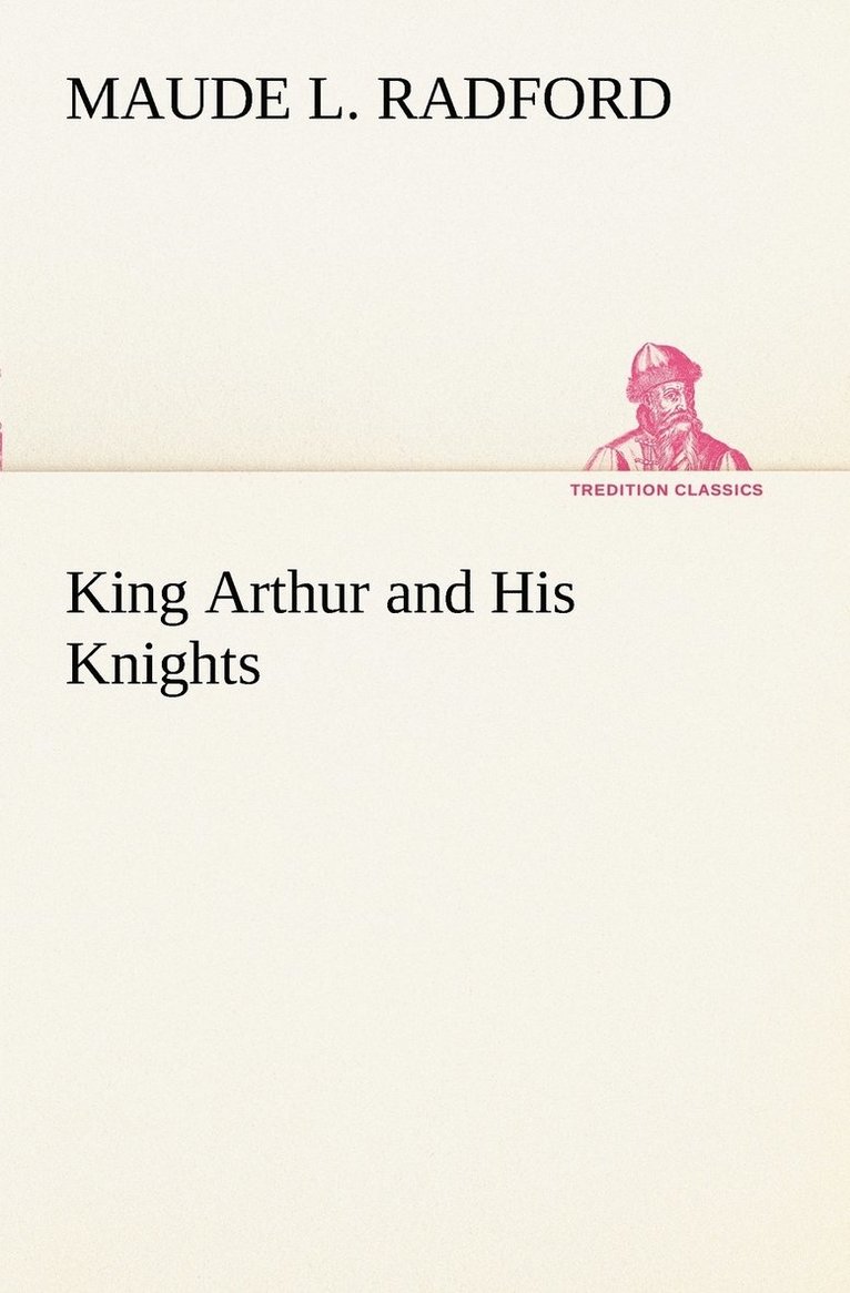 King Arthur and His Knights 1