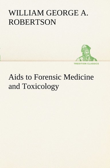 bokomslag Aids to Forensic Medicine and Toxicology