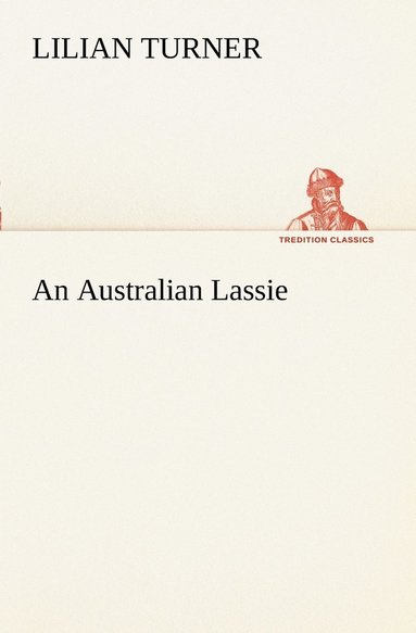 Lilian Turner - Australian Lassie, Häftad