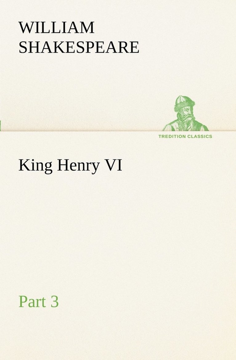 King Henry VI, Part 3
