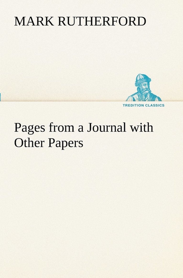 Pages from a Journal with Other Papers 1