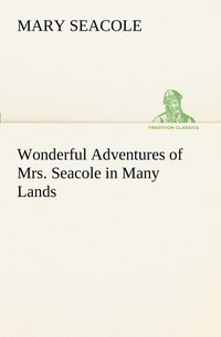 bokomslag Wonderful Adventures of Mrs. Seacole in Many Lands