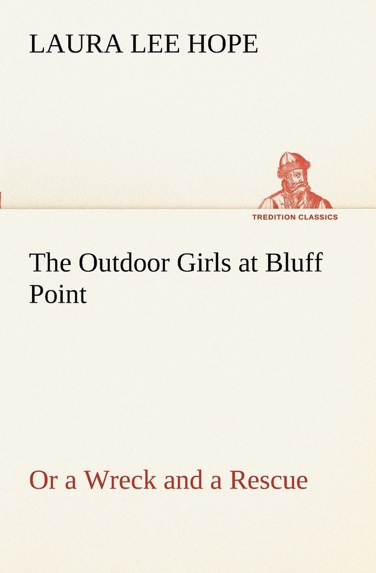 Outdoor Girls at Bluff Point Or a Wreck and a Rescue 1