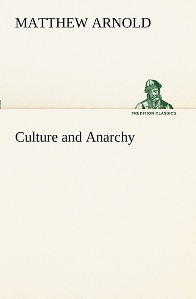 bokomslag Culture and Anarchy