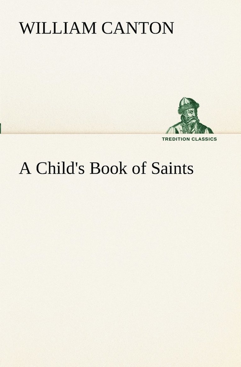 A Child's Book of Saints 1