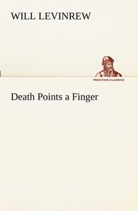 bokomslag Death Points a Finger