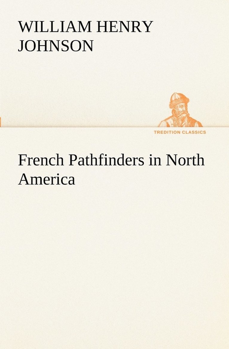 French Pathfinders in North America 1