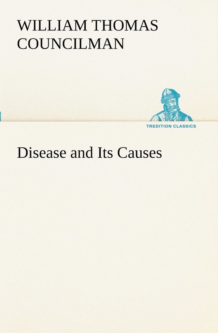 Disease and Its Causes 1