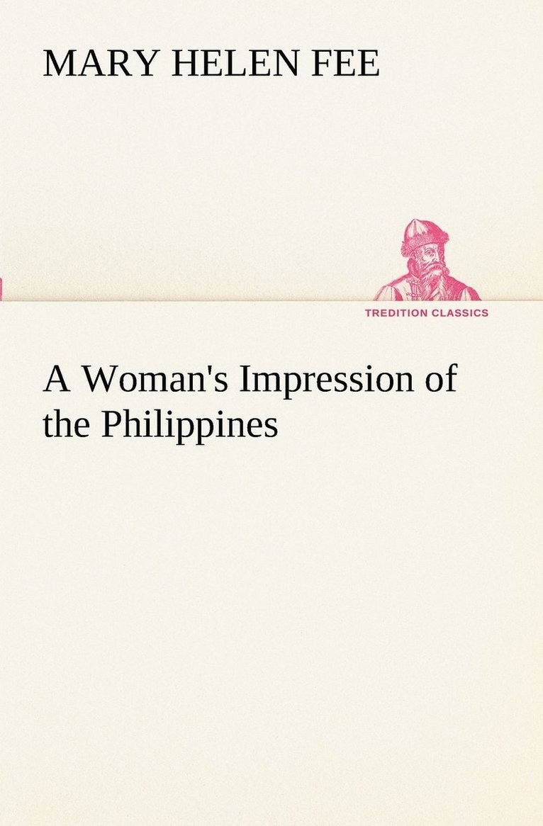 Woman's Impression of the Philippines 1