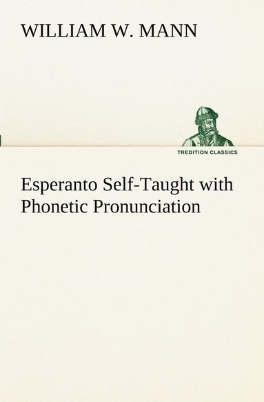 bokomslag Esperanto Self-Taught with Phonetic Pronunciation