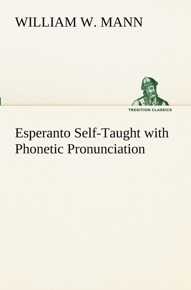 Esperanto Self-Taught with Phonetic Pronunciation 1