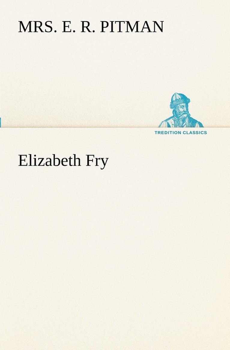 Elizabeth Fry 1