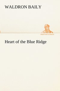 bokomslag Heart of the Blue Ridge