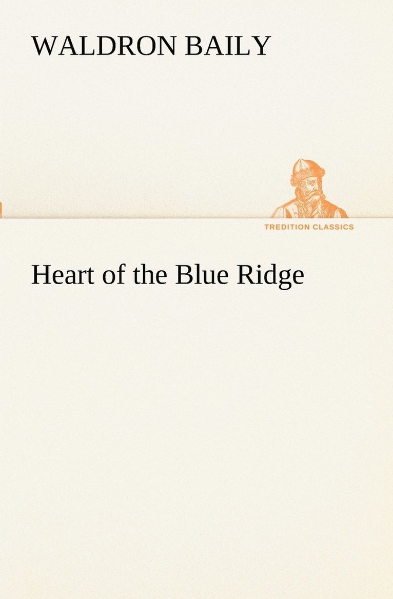 Heart of the Blue Ridge 1