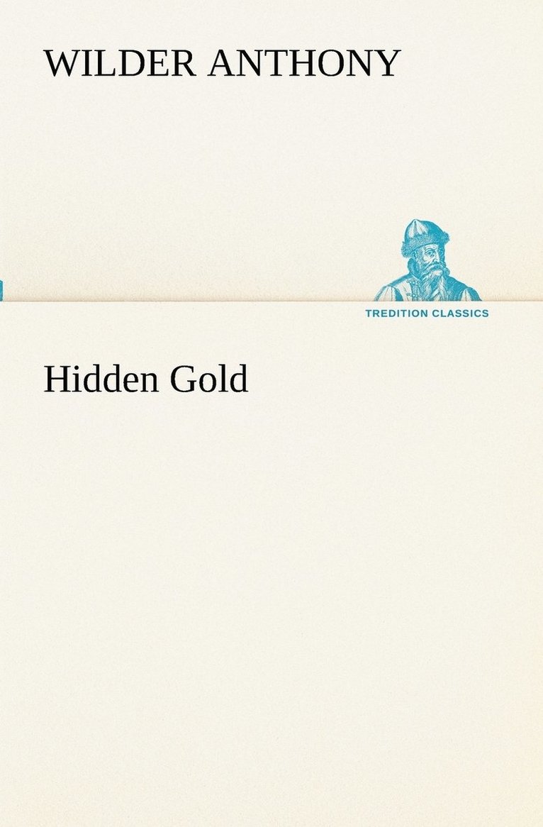 Hidden Gold 1