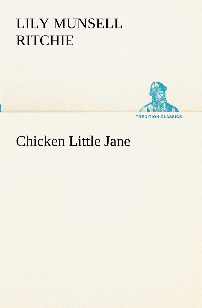 Chicken Little Jane 1