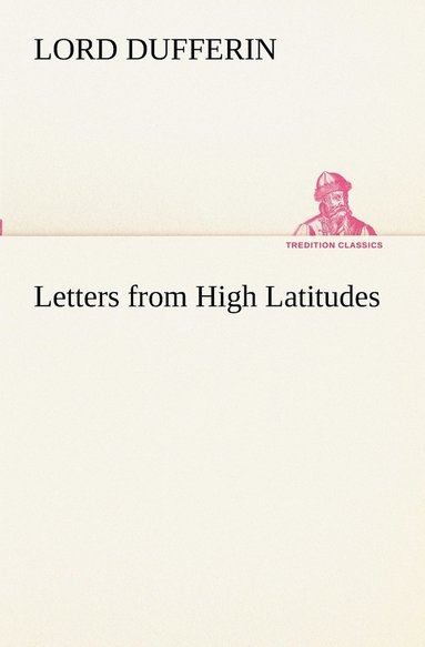 bokomslag Letters from High Latitudes