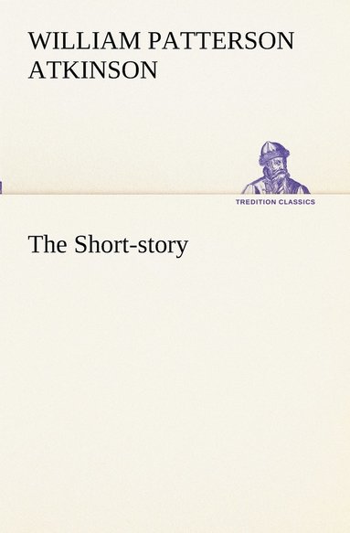 bokomslag The Short-story