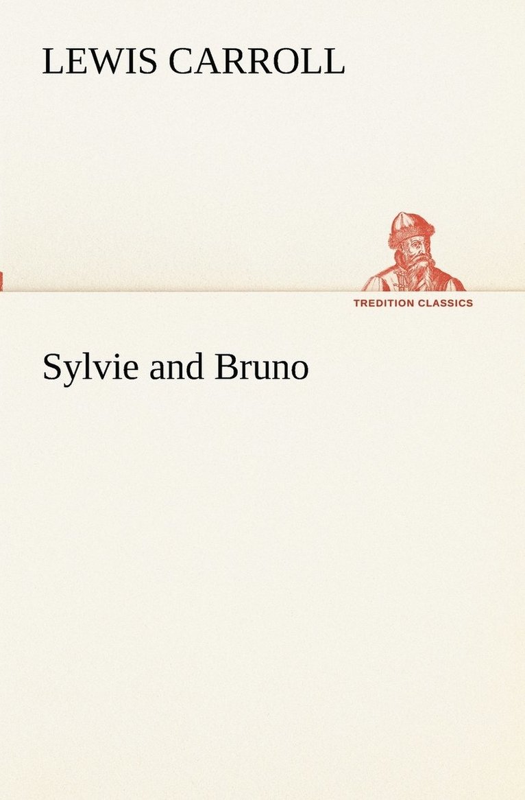 Sylvie and Bruno 1