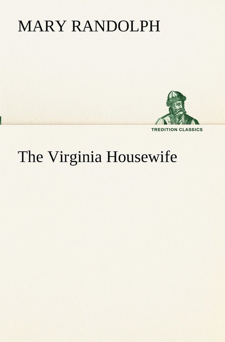 Mary Randolph - Virginia Housewife, Häftad