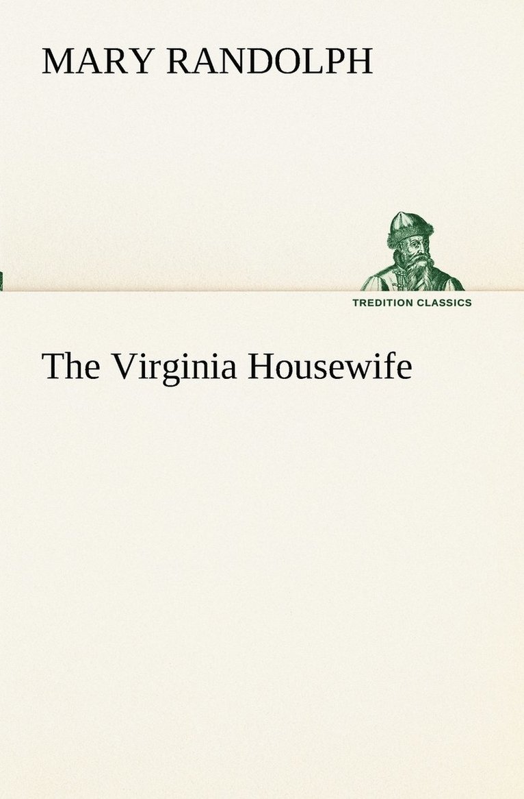 The Virginia Housewife 1