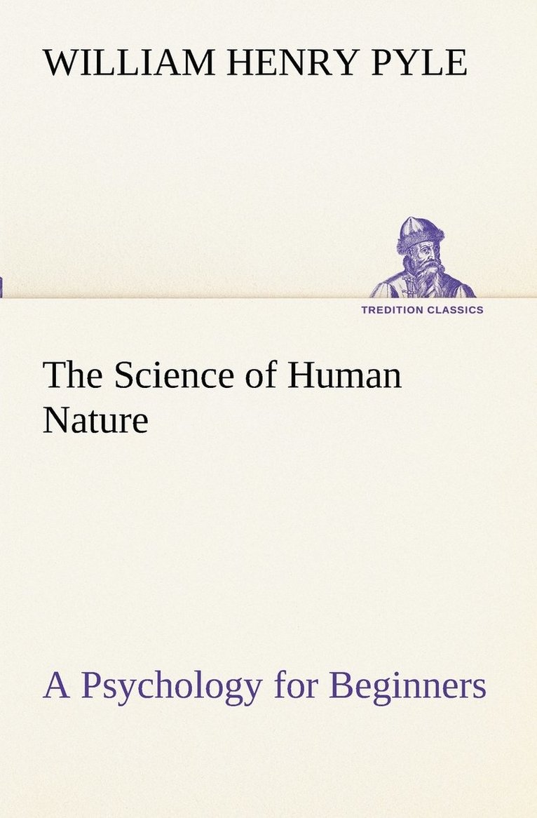 The Science of Human Nature A Psychology for Beginners 1