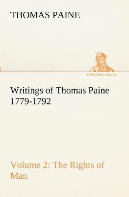bokomslag Writings of Thomas Paine - Volume 2 (1779-1792)