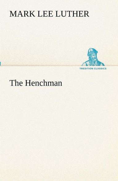 bokomslag The Henchman