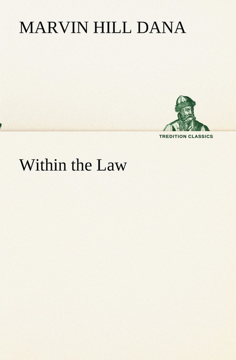 Within the Law 1