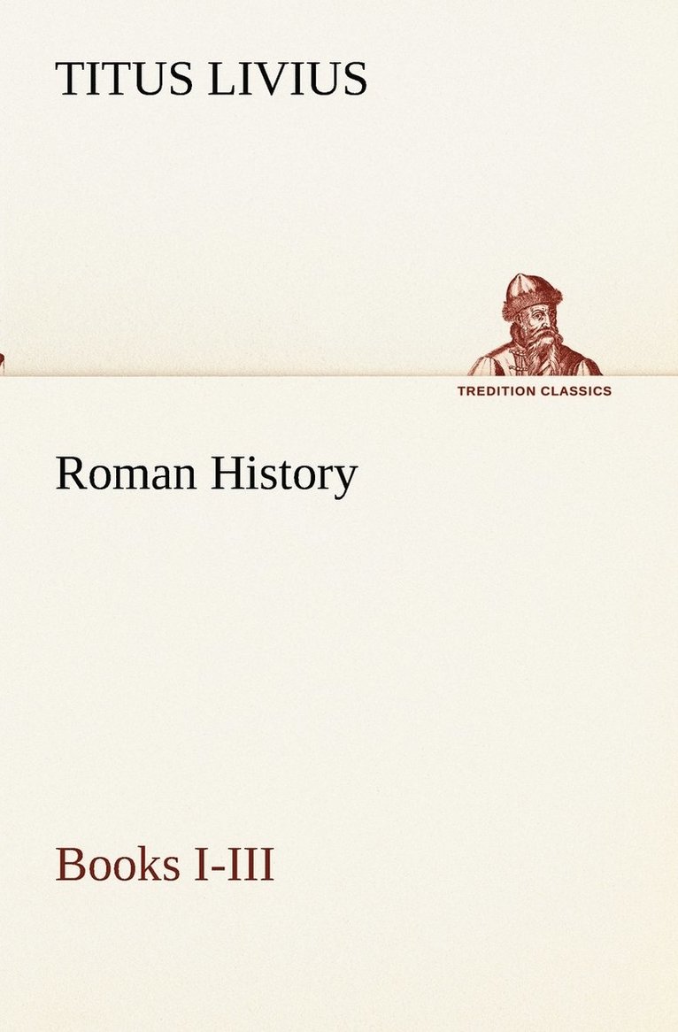 Roman History, Books I-III 1