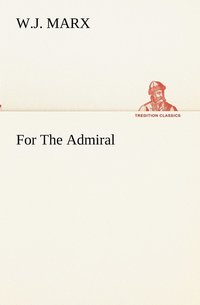 bokomslag For The Admiral