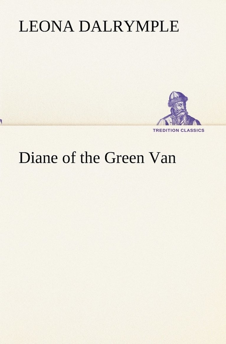 Leona Dalrymple - Diane of the Green Van, Häftad