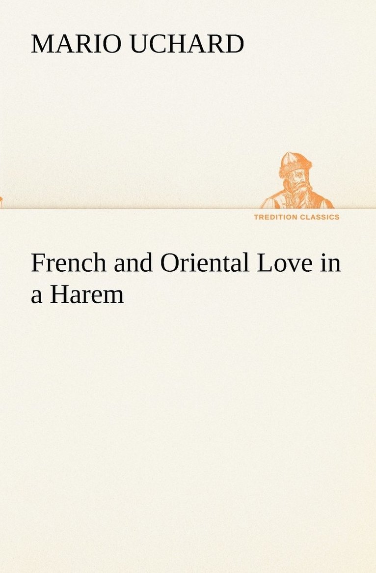 French and Oriental Love in a Harem