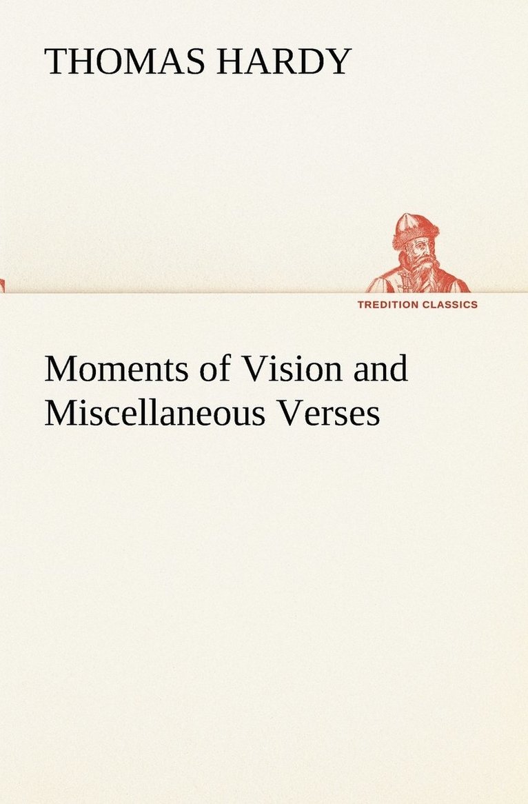 Moments of Vision and Miscellaneous Verses