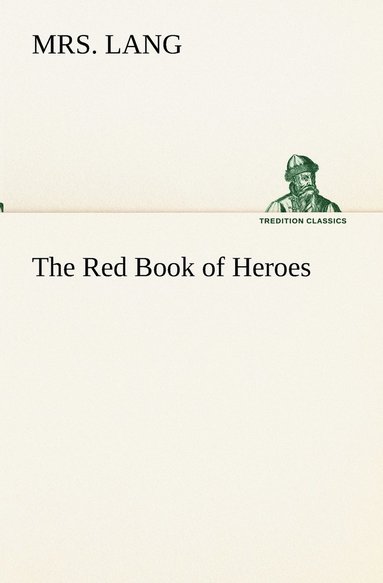 bokomslag The Red Book of Heroes