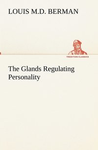 bokomslag Glands Regulating Personality