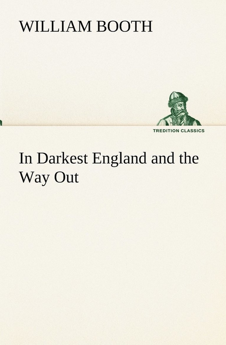 In Darkest England and the Way Out 1