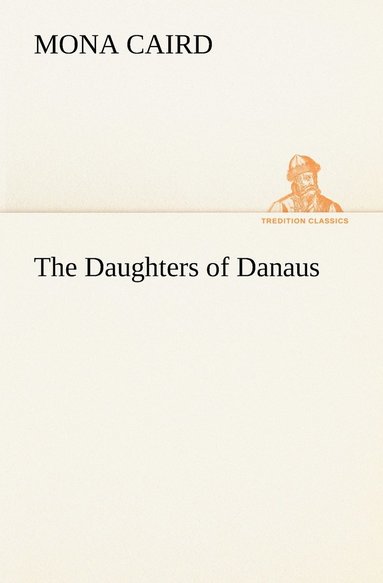 bokomslag The Daughters of Danaus