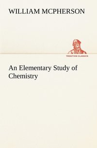 bokomslag Elementary Study of Chemistry