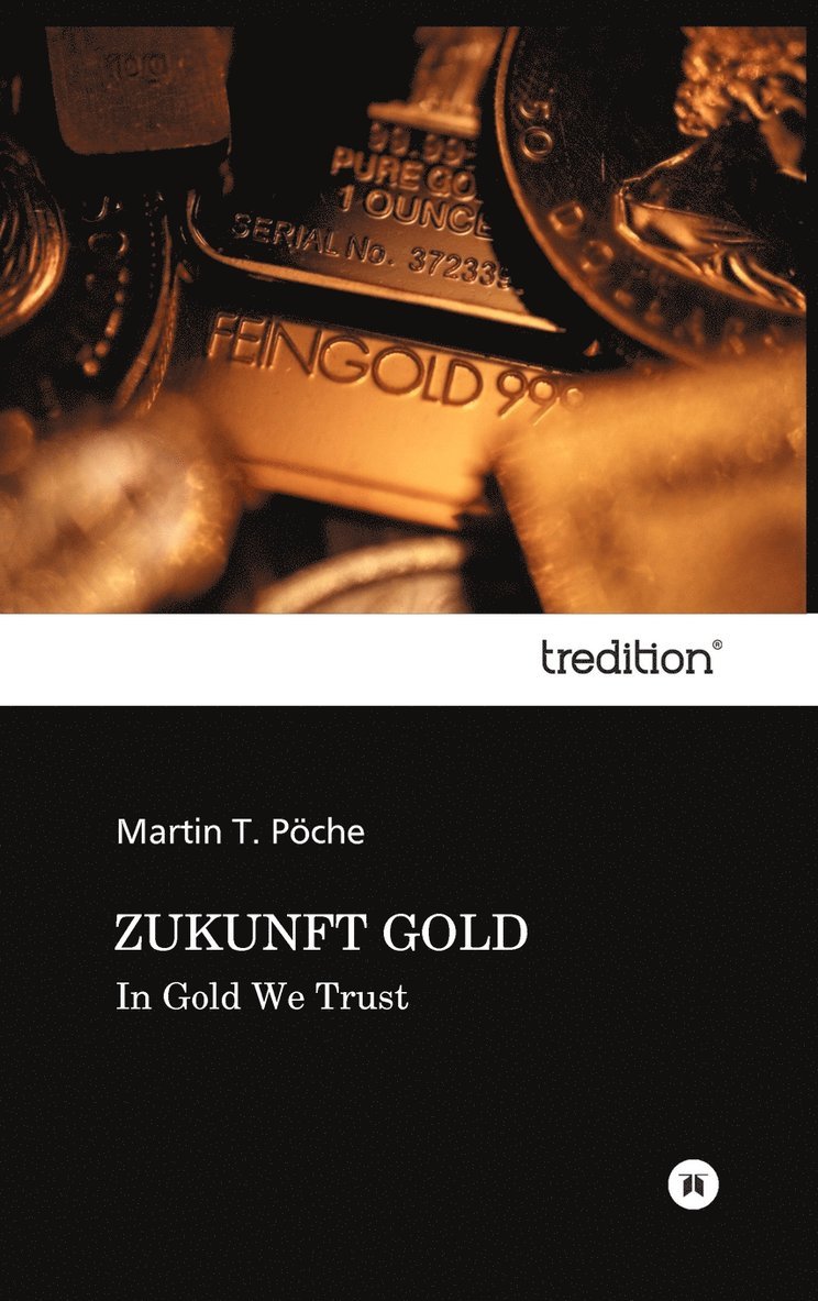 Zukunft Gold 1