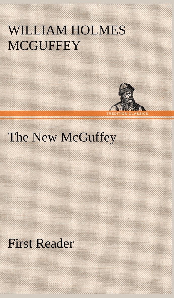 The New McGuffey First Reader 1