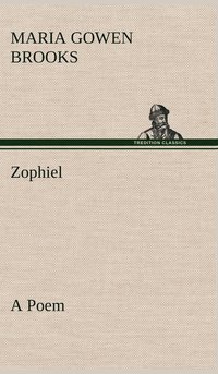 bokomslag Zophiel A Poem