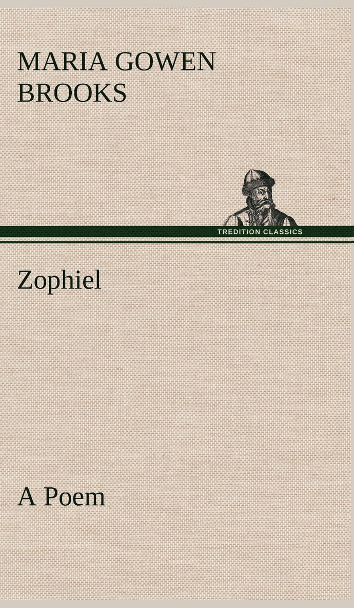 Zophiel A Poem