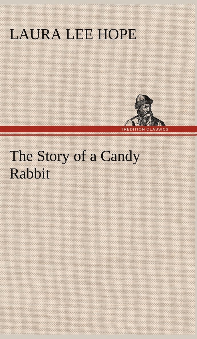 Story of a Candy Rabbit