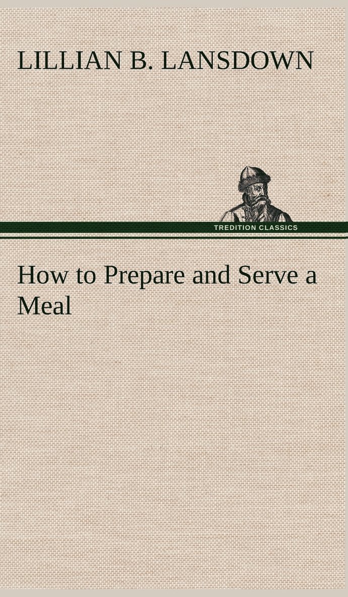 How to Prepare and Serve a Meal and Interior Decoration 1