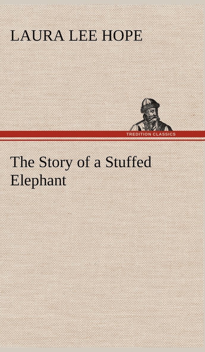 The Story of a Stuffed Elephant 1