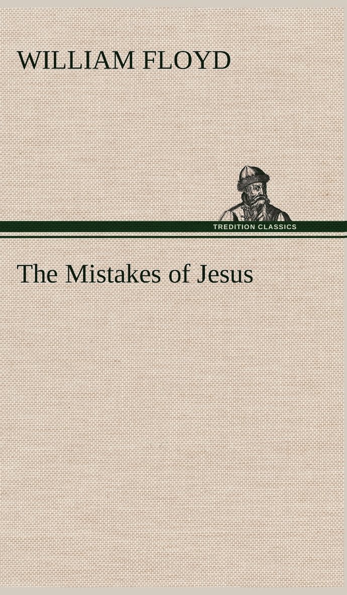 The Mistakes of Jesus 1