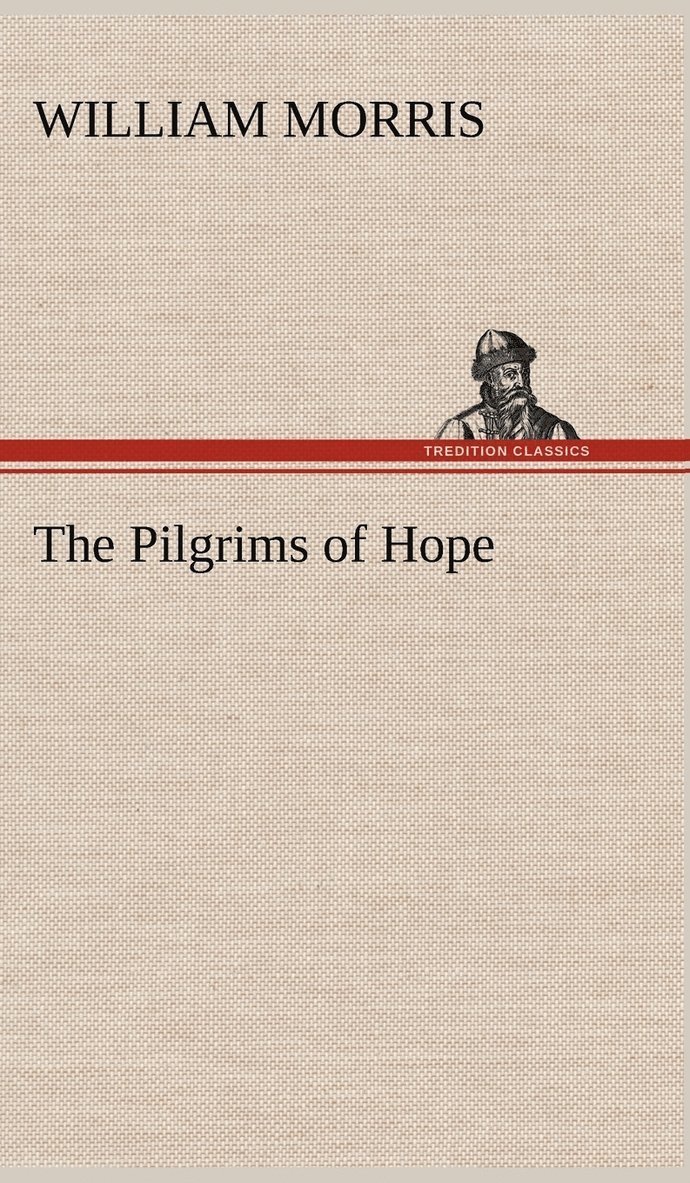 The Pilgrims of Hope 1