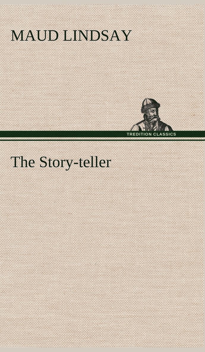 The Story-teller 1