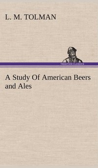 bokomslag Study Of American Beers and Ales